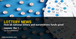 How UK National Lottery and EuroMillions funds good causes: The 12 distributors explained